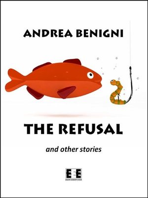 cover image of The refusal and other stories